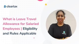 What is Leave Travel Allowance for Salaried Employees | Eligibility and Rules Applicable