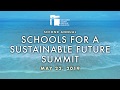 Schools for a Sustainable Future Summit