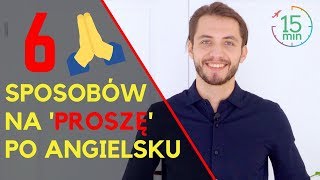 Jak powiedzieć 'proszę' po angielsku?