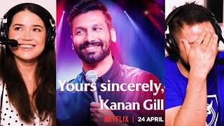 Yours Sincerely, Kanan Gill | Netflix | Stand Up Comedy Reaction by Jaby Koay & Achara Kirk