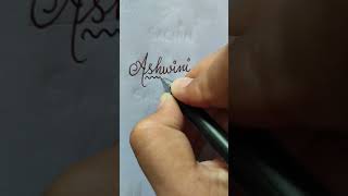 ASHWINI NAME CALLIGRAPHY 🎯 COMMENT UR NAME #subscribe #youtubeshorts #trending #bts #viral