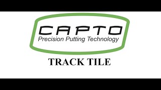 Capto Putting - Track Tile Video