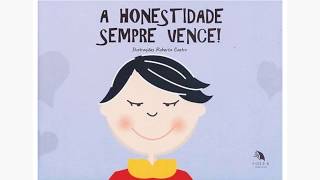 A honestidade sempre vence