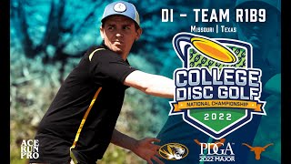 2022 College Disc Golf National Championships | DI - Team R1B9 | Missouri, Texas