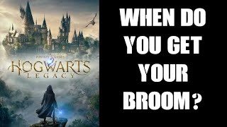 When Do You Get Your Flying Broom Stick In Hogwarts Legacy?