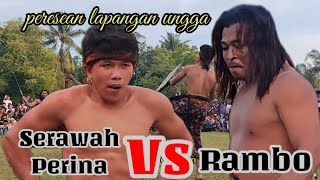 Rambo VS Serawah Perina saling cacak di peresean desa ungga