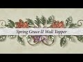 Spring Grace II Exclusive Floral Metal Wall Topper