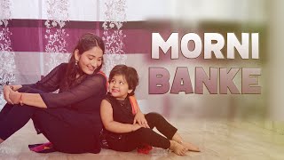 Morni Banke|Guru Randhawa|Aranya & Parnika| Bua and baby |2 years baby imitating dance steps|Nenya❤️