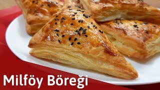 Ev Yapımı Milföy Hamurundan  Börek Tarifi. Milföy Böreği