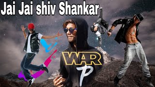 Jai jai shiv Shankar dance video  full song