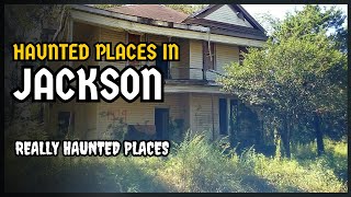 Top 7 Real Haunted Places in Jackson, MS