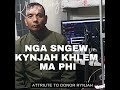 nga sngew kynjah khlem ma phi