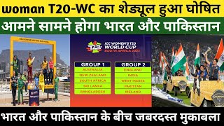 ICC Women's T20 World Cup 2023 Schedule, Time Table, All Teams, Matches, Venues, Host, Date Announce