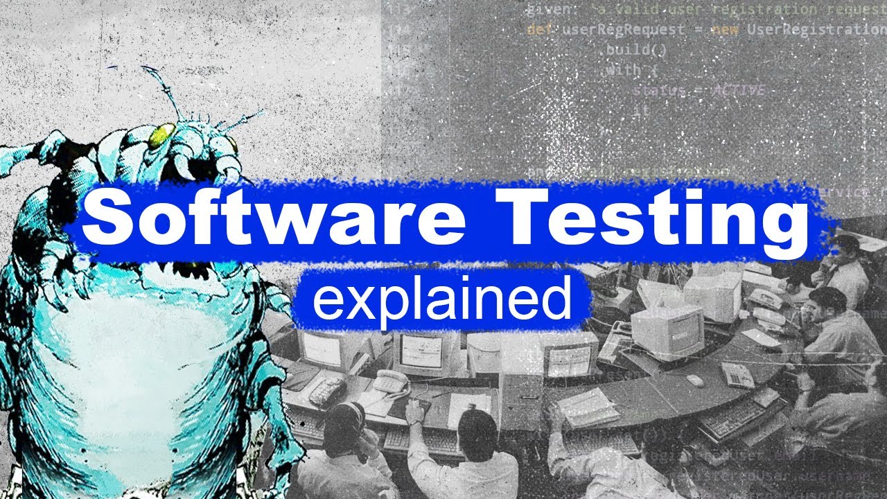 Software Testing Explained How Qa Is Done Today Software Testing Explained How Qa Is Done Today