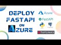 How to Deploy FastAPI on Azure App Service in just 30 minutes