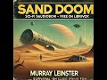 stranded on a desert planet sand doom by murray leinster librivox audiobook