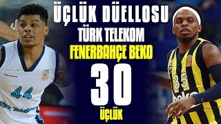 Üçlük Düellosu | Türk Telekom 88-85 Fenerbahçe Beko (30 Üçlük)