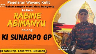 #LiveSetreaming KI SUNARPO GUNO PRAYITNO - RABINE ABIMANYU