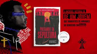 Book Trailer - Pregando da Sepultura | CPB