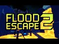 Flood Escape 2: Blue Moon (Revamped + Rescue)