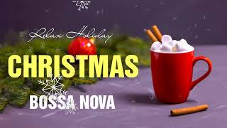 Christmas Jazz Instrumental 🎄🎄 クリスマスボサノバ BGM: 冬の朝のコーヒー音楽とボサノバ メリー クリスマスと良い一日