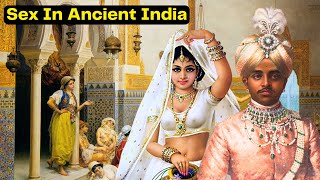 Nasty Secret Sex Lives Of Ancient Indians