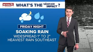 Rain arrives Friday night into morning, returns Saturday afternoon | WTOL 11 Weather