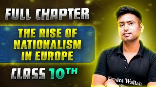 The Rise of Nationalism in Europe FULL CHAPTER | Class 10th History | Chapter 1 | Udaan