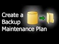 How to create a backup Maintenance Plan in SQL Server How to create a backup Maintenance Plan in SQL Server
