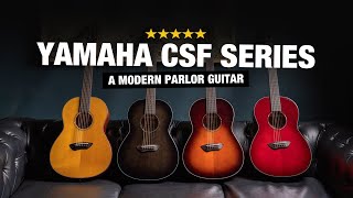 Yamaha CSF Series - A Modern Parlor Guitar