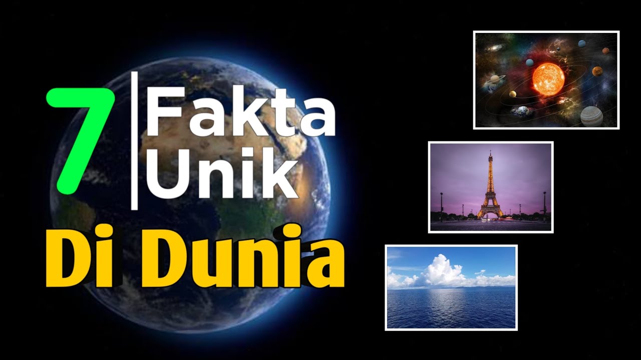 7 FAKTA UNIK DI DUNIA - YouTube