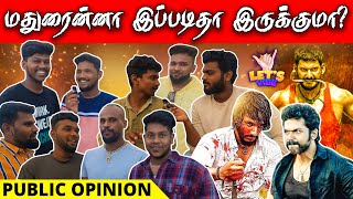 சினிமா-ல காட்டுற மதுரை தான் நிஜமான மதுரையா⁉️ | Madurai Public Opinion | Madurai Food Tour #madurai