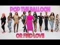 Ep 3: Pop The Balloon Or Find Love | With Arlette Amuli