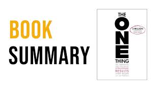The ONE Thing by Gary Keller | Free Summary Audiobook