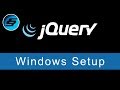 Setup On Windows - jQuery Ultimate Programming Bible