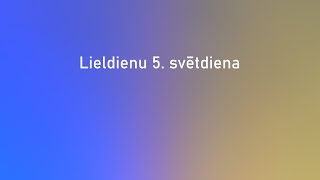 Lieldienu 5. svētdienas dievkalpojums