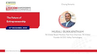 TiECon Surat 2023: The Future of Entrepreneurship by Murali Bukkapatnam