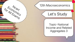 12th Macroeconomics Part 3