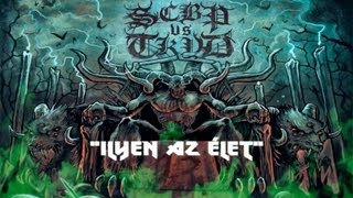 SCBP vs TKYD - ILYEN AZ ÉLET