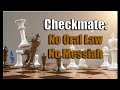 Checkmate: No Oral Law. No Messiah. | Ki Teitzei | Aliyah 3