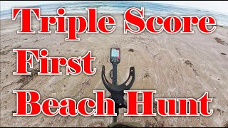 Triple Score First Beach Hunt