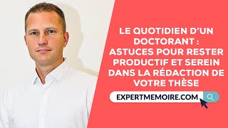 Le Quotidien d'un Doctorant : Astuces pour rester Efficace