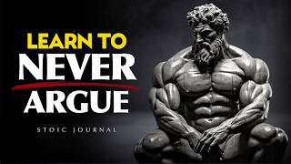 Never Argue With Foolish People — Outsmart Them Instead | STOICISM