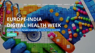 From Data to Action: Europe-India Digital Health Week (Day 1 Replay)