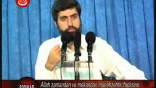 Alparslan Kuytul - Allah Zamandan ve Mekândan Münezzehtir