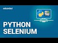 Python Selenium | Python Selenium Webdriver Tutorial | Python Tutorial | Python Training | Edureka