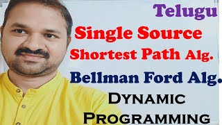 Single Source Shortest Path Algorithm in Telugu | Dynamic Programming | Bellman Ford Algorithm | DAA