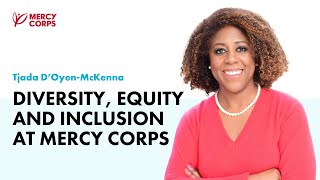 Diversity, equity and inclusion at Mercy Corps