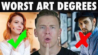 The worst art degrees...