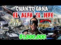 Increible!! No Vas A Creer Cuanto Dinero Gana El Alfa El jefe